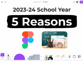 5 Reasons To Use FigJam This School Year