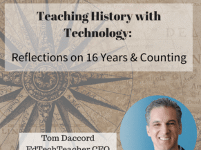 THWT Reflection Teaching History With Technology a reflection on 16 years and counting